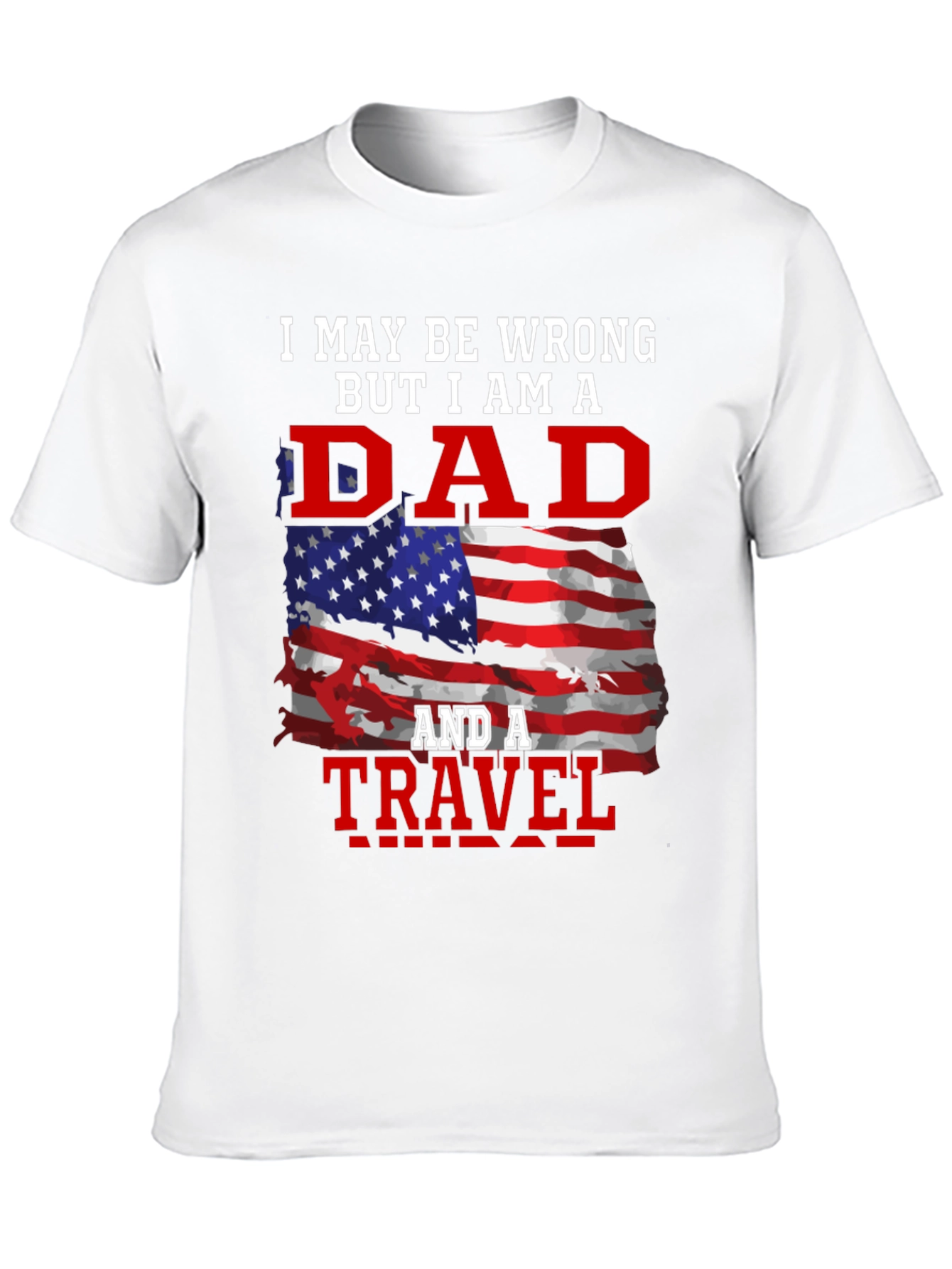 Dad and Travel T-Shirt