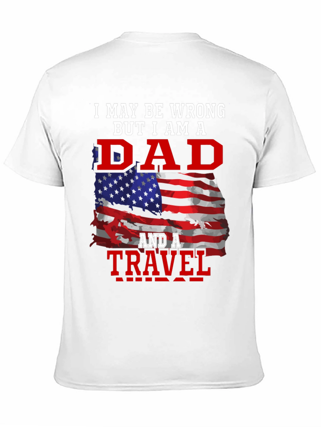 Dad and Travel T-Shirt
