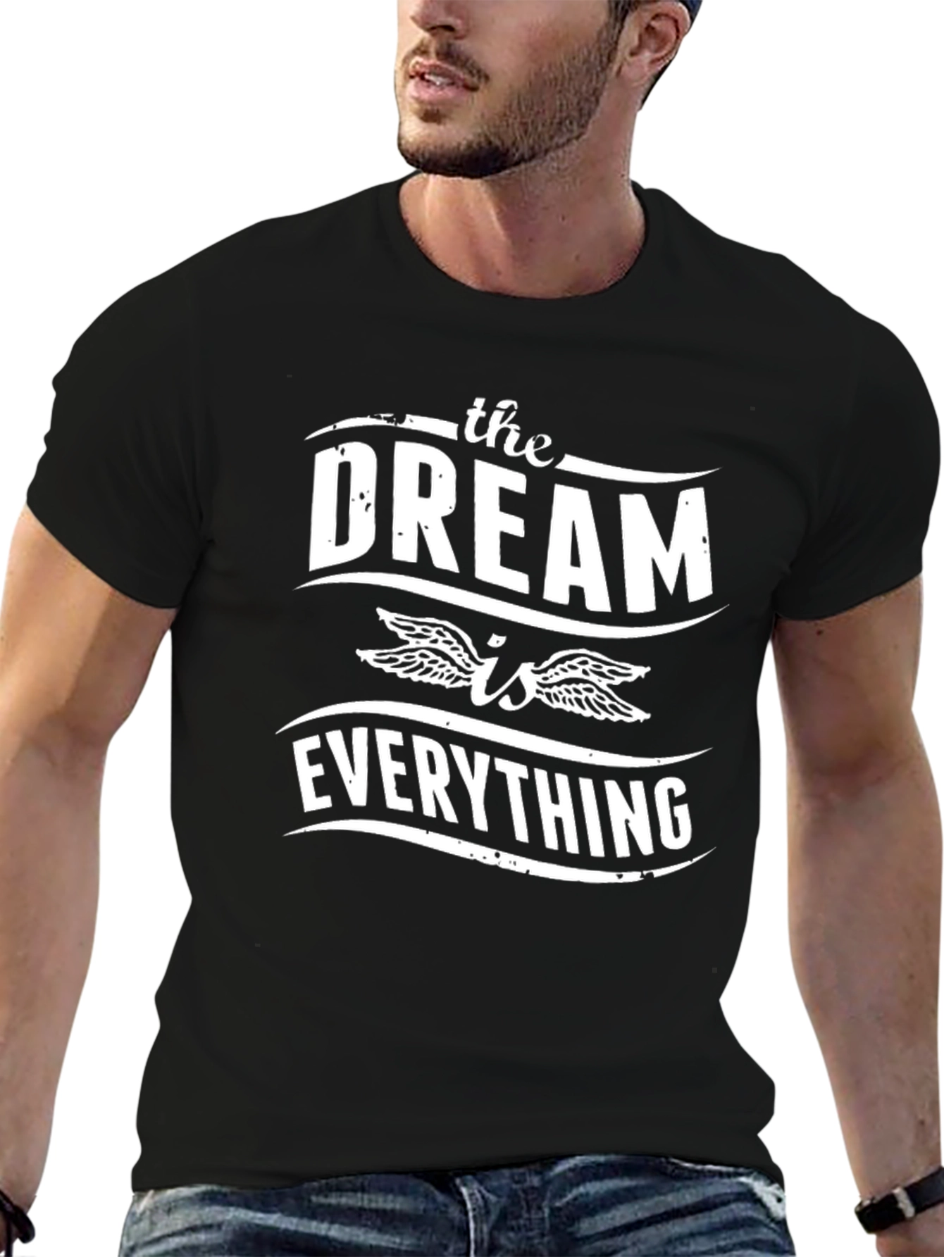The Dream is Everything Graphic T-Shirt