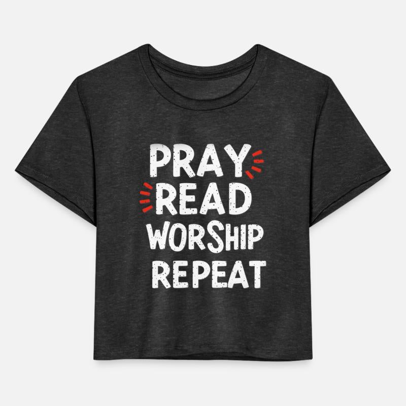 Pray Read Worship Repeat - Christian Design