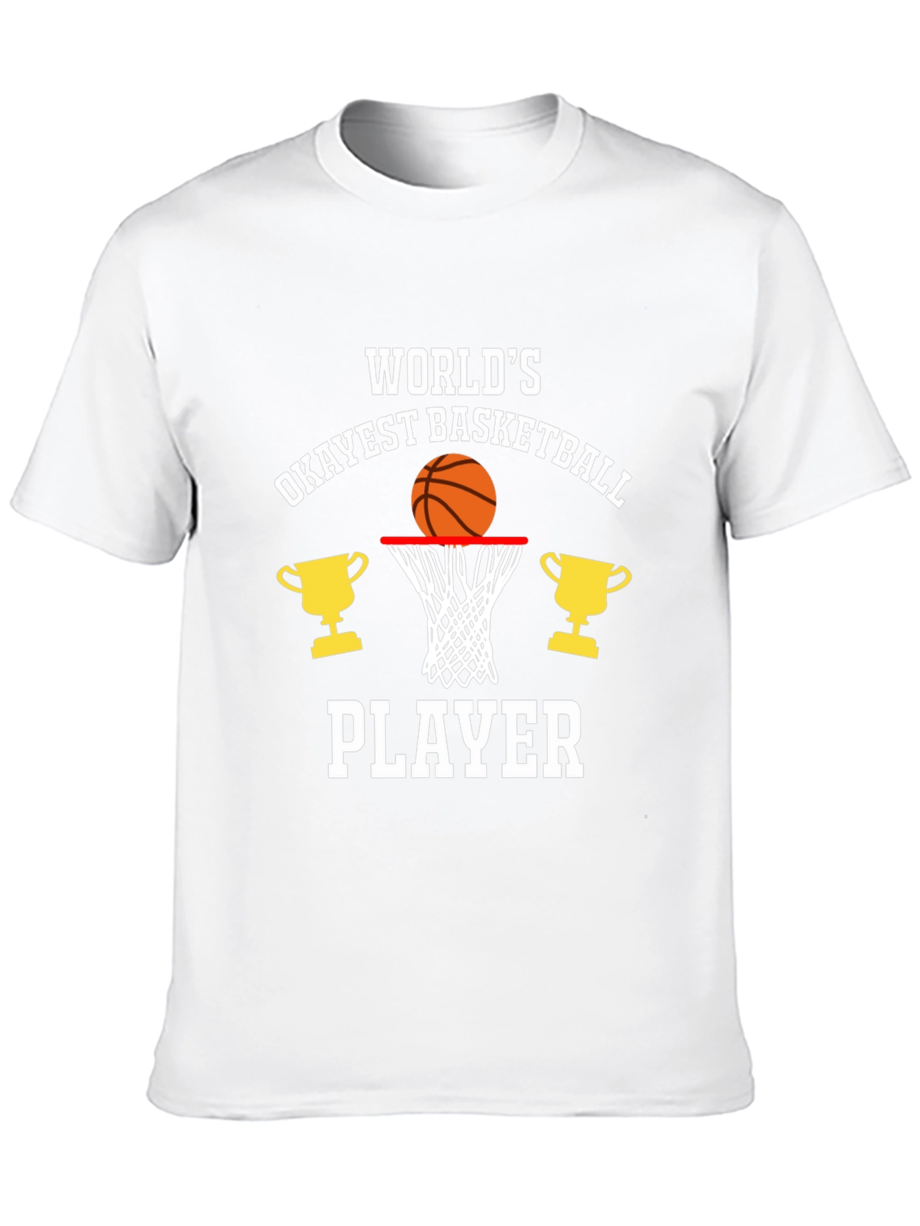 Worlds Okayest Basketball Player Graphic T-Shirt