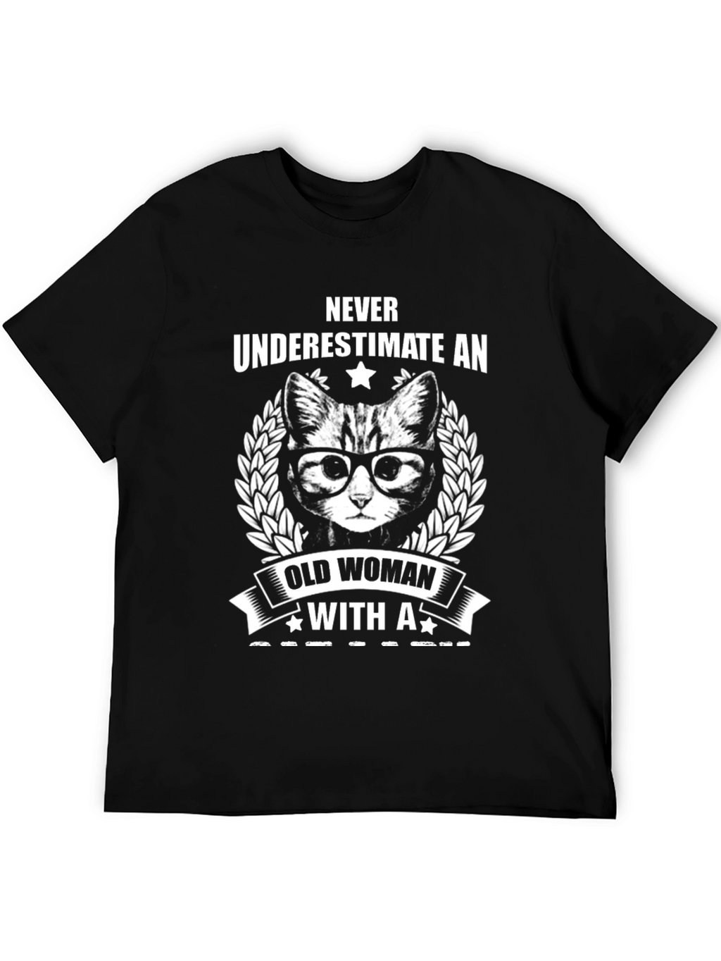 Never Underestimate T-Shirt