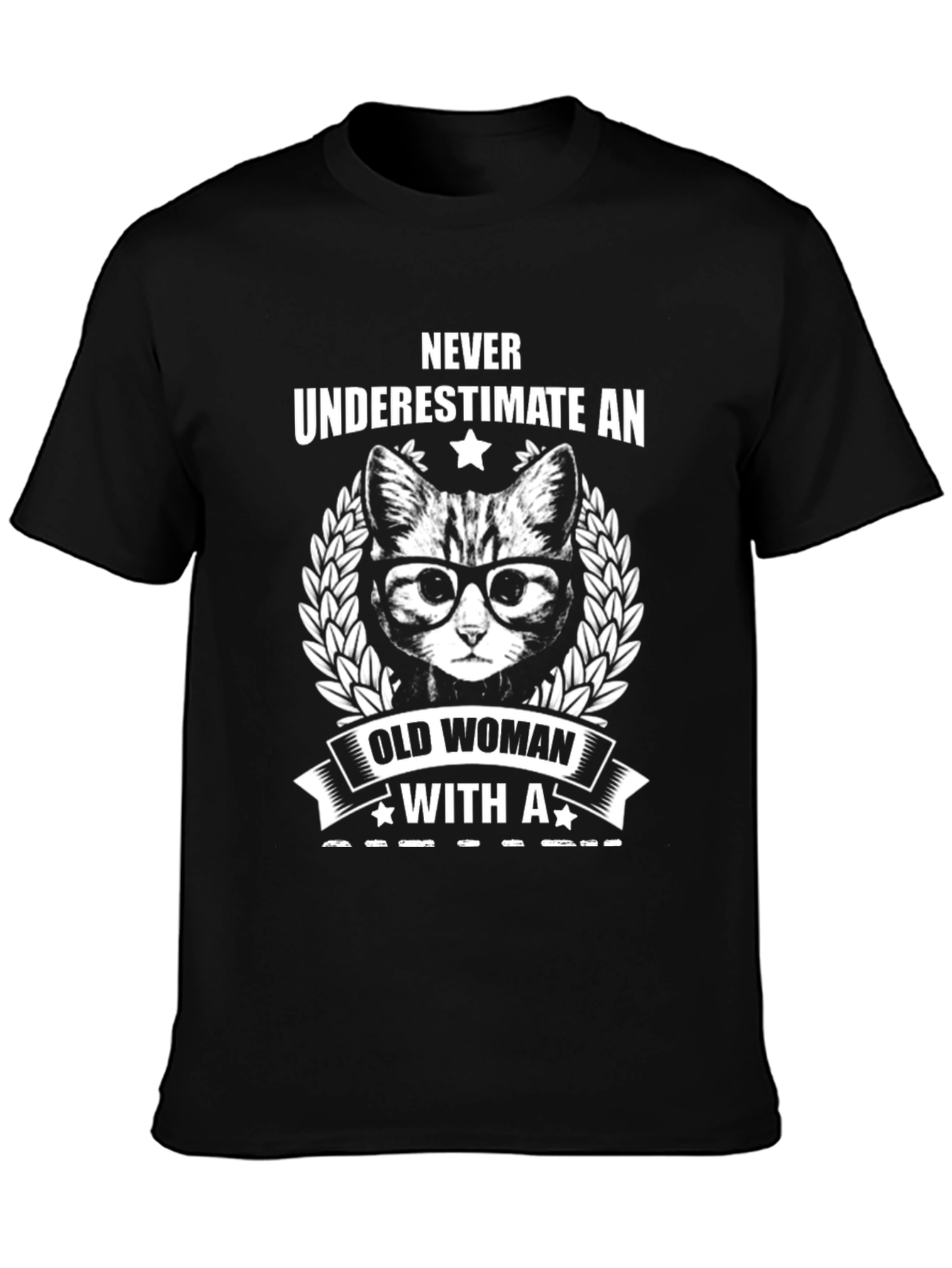 Never Underestimate T-Shirt