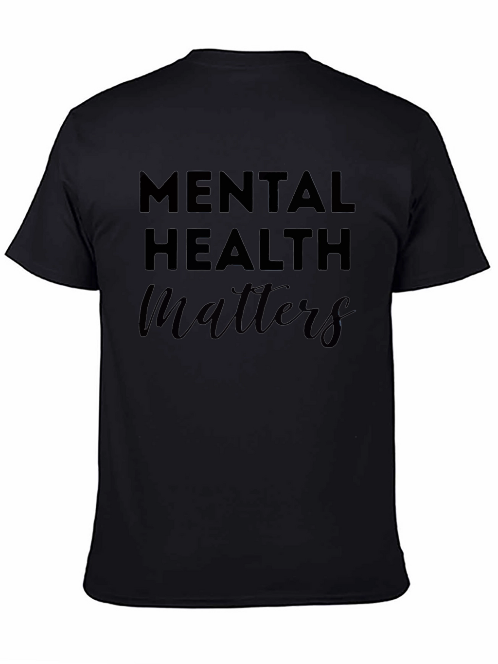 Mental Health Matters Black T-Shirt