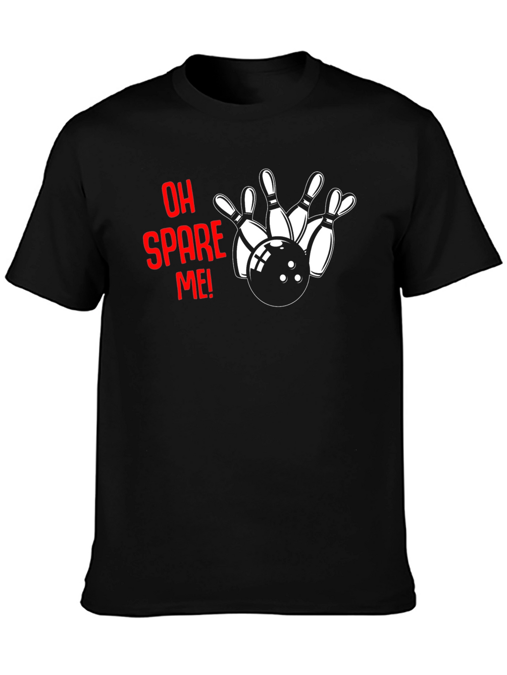 Oh Spare Me! Bowling T-Shirt