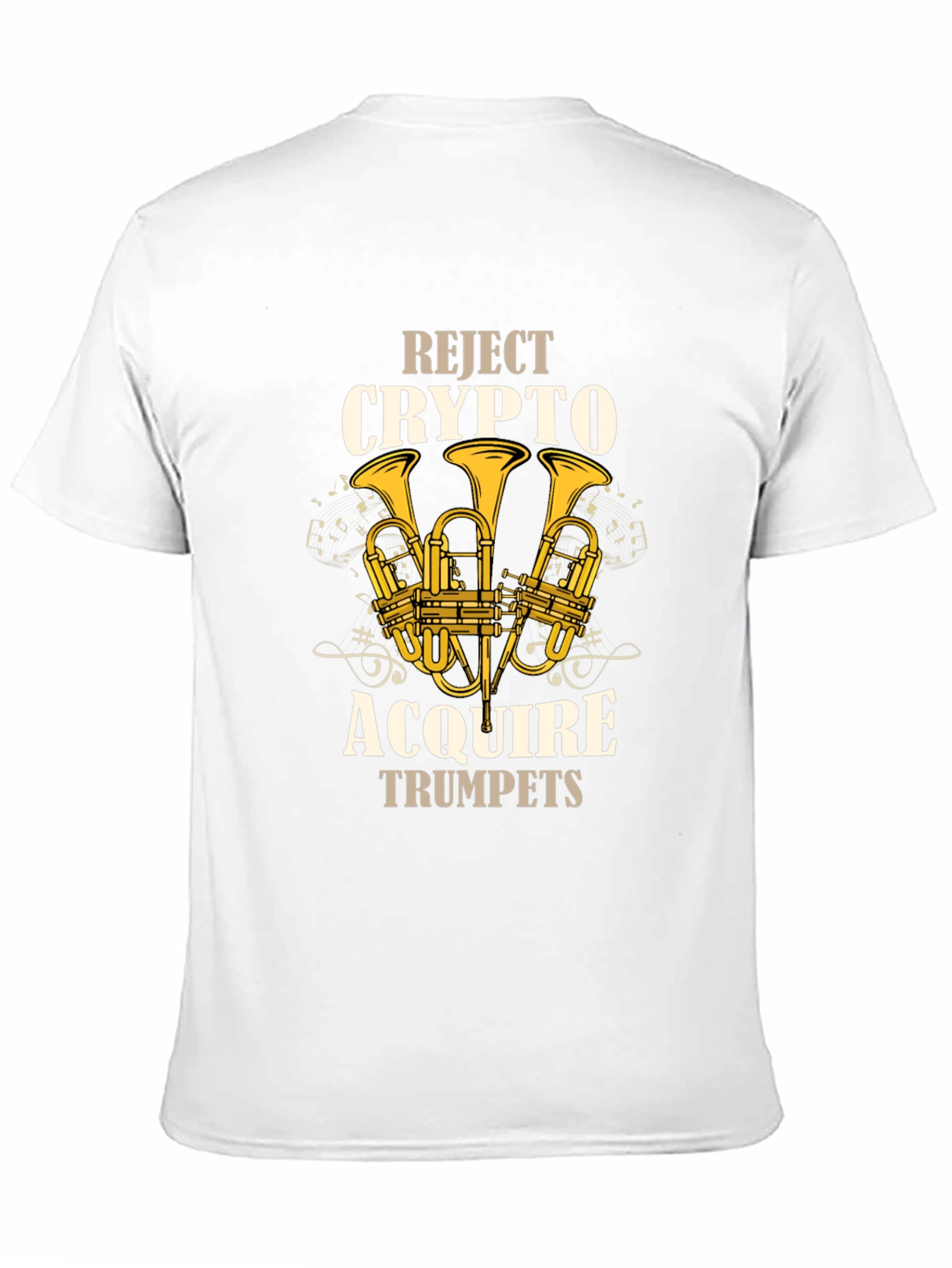 Reject Crypto Acquire Trumpets Graphic T-Shirt