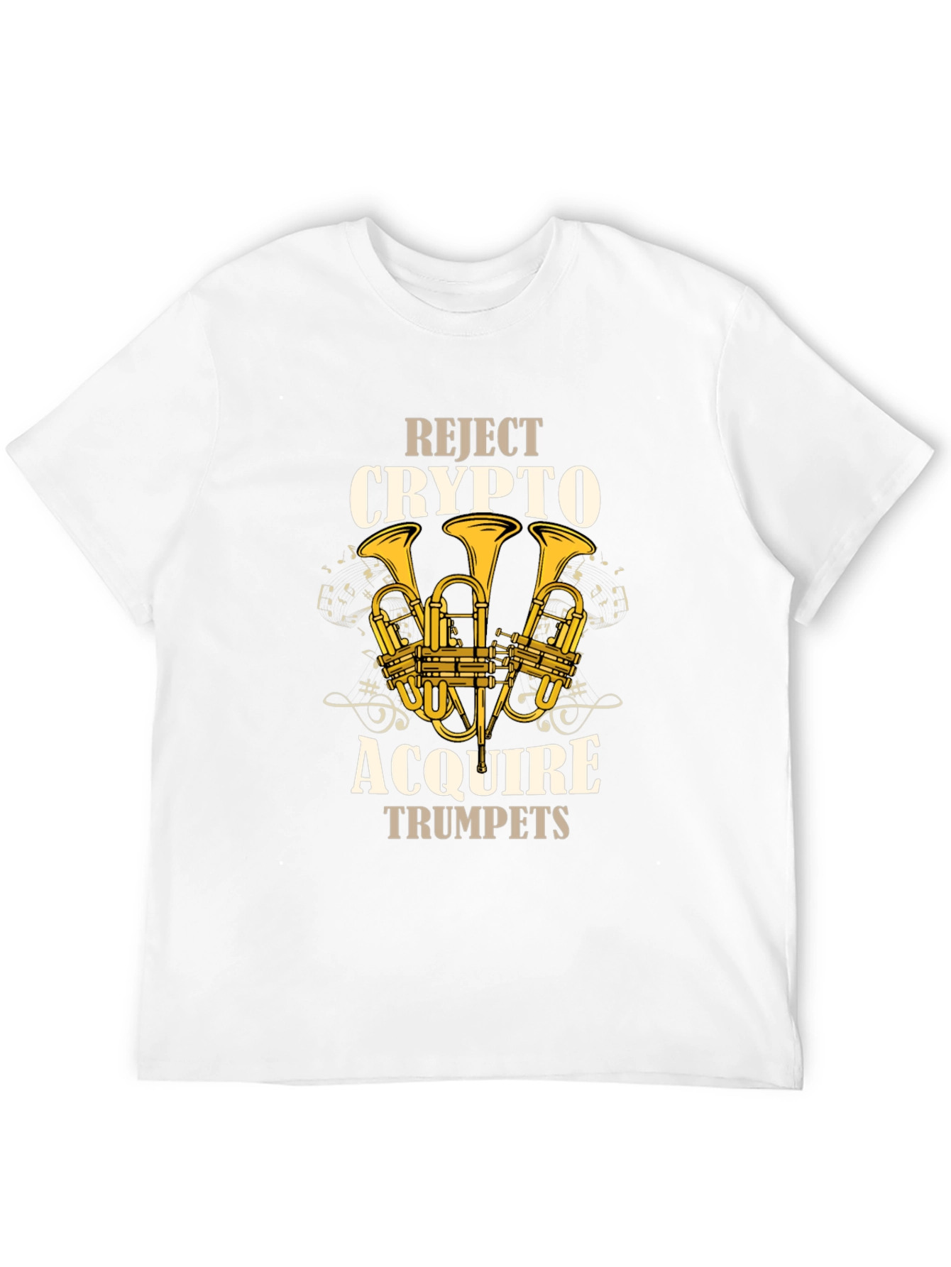 Reject Crypto Acquire Trumpets Graphic T-Shirt