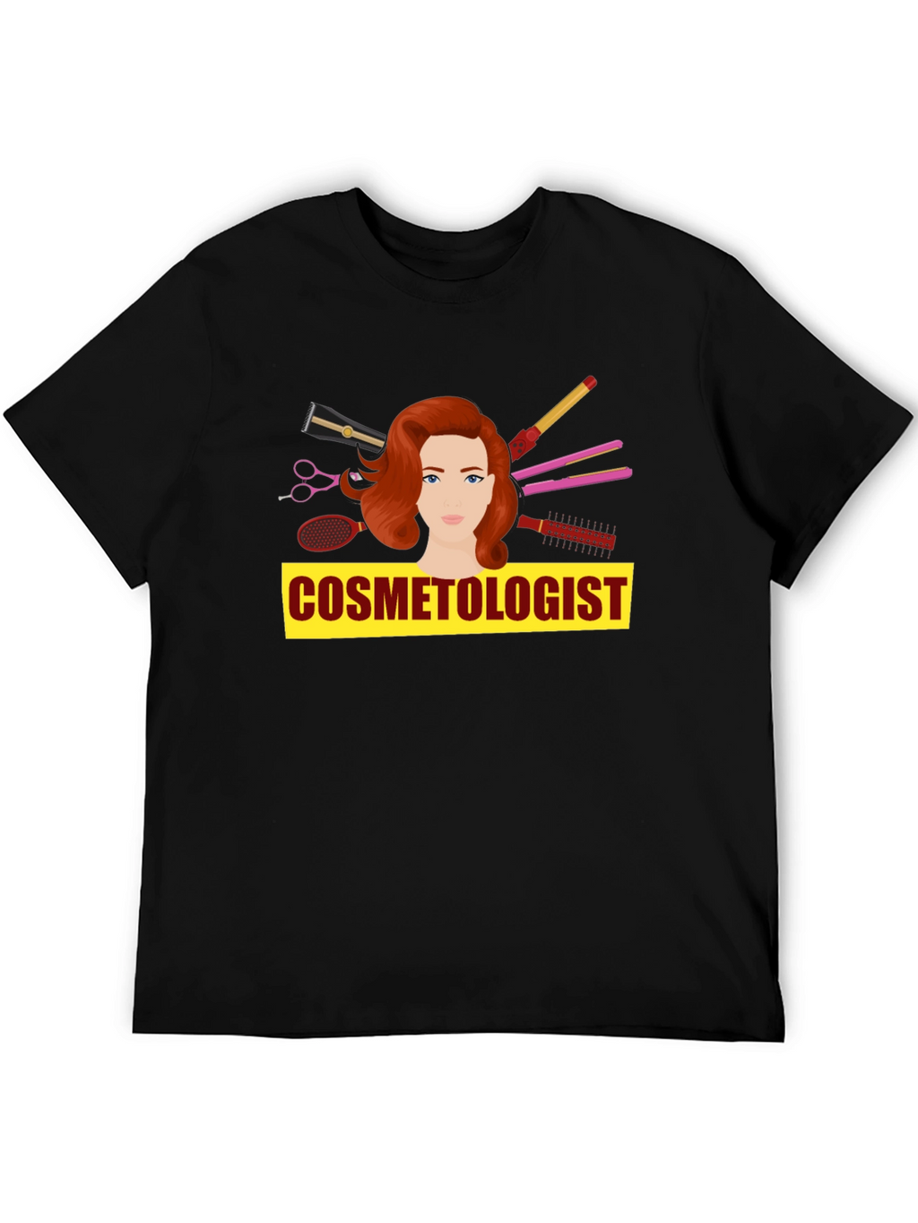 Cosmetologist T-Shirt - Hair Stylist Tee