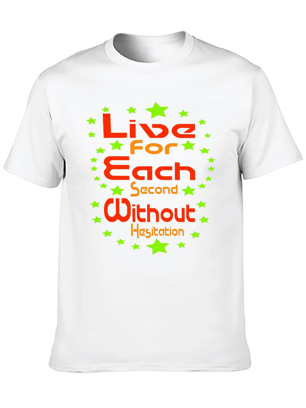 Live for Each Second T-Shirt