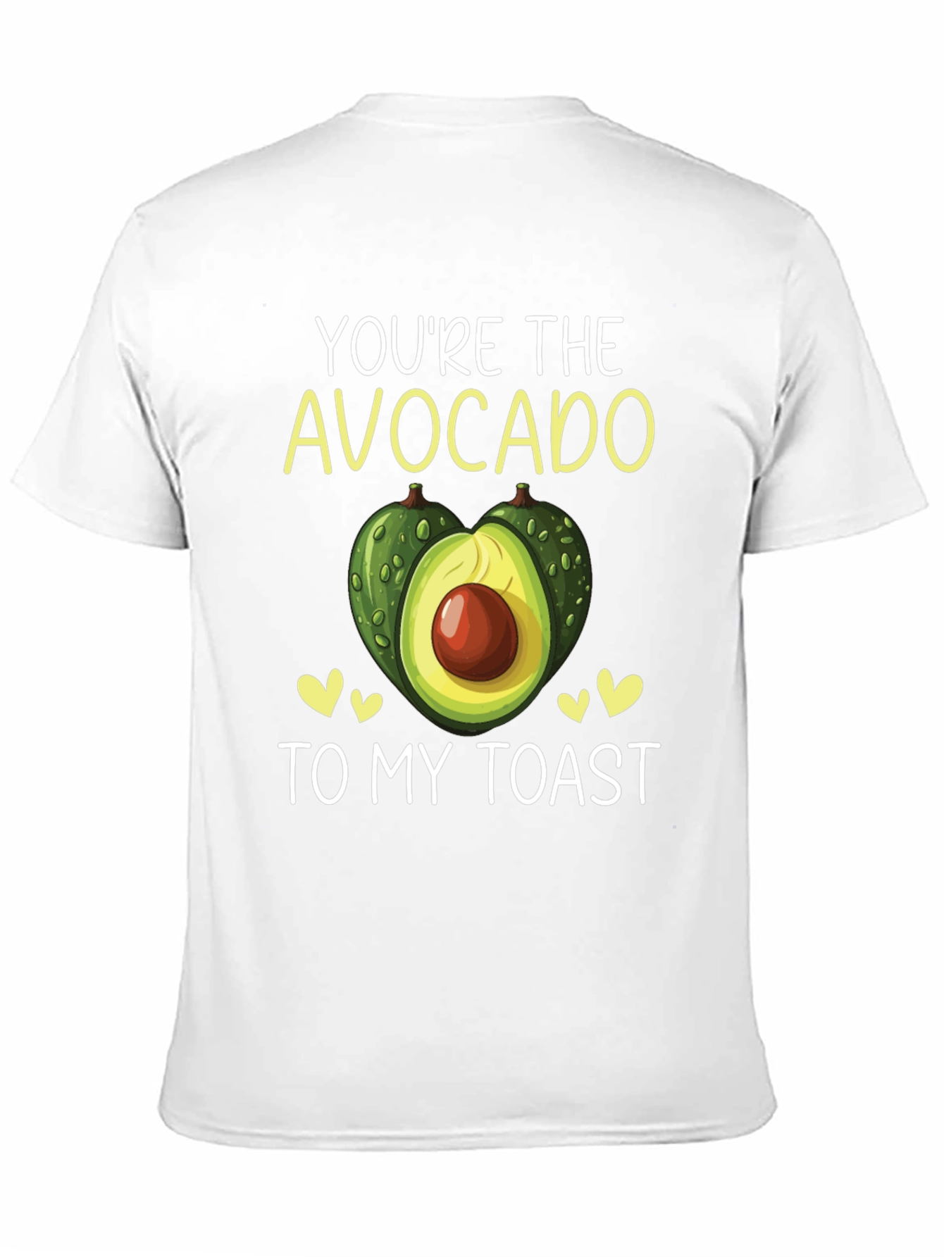 Youre the Avocado to My Toast T-Shirt