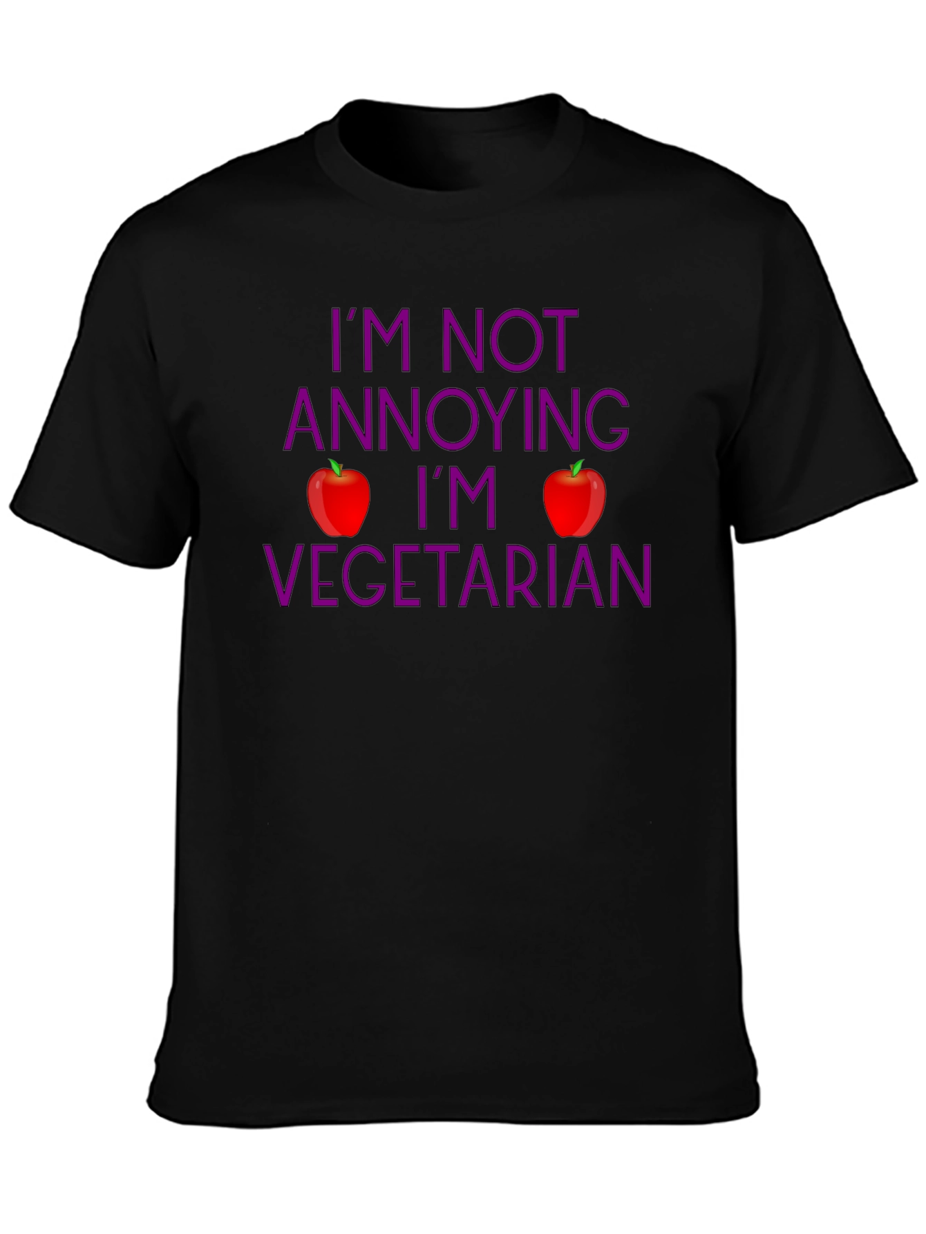 Im Not Annoying Im Vegetarian T-Shirt