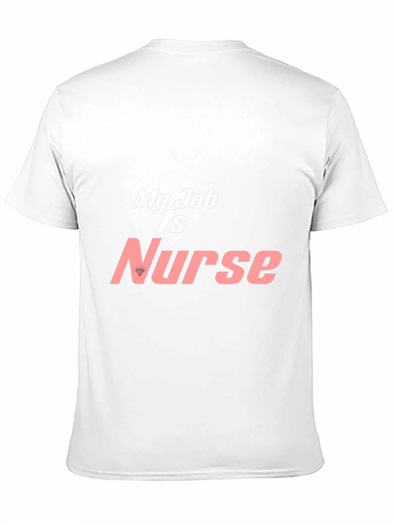 My Job is Nurse Graphic T-Shirt - Black