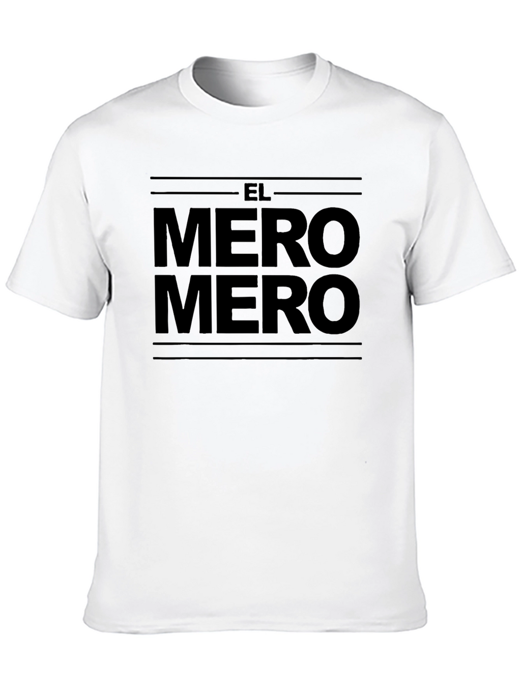 El Mero Mero Graphic Tee - Bold Black Print