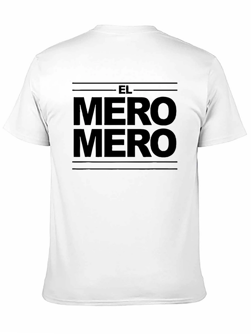 El Mero Mero Graphic Tee - Bold Black Print