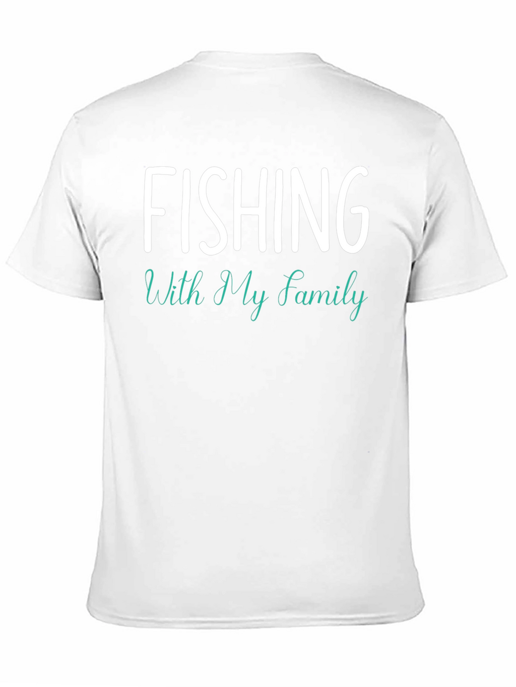 Fishing With My Family T-Shirt