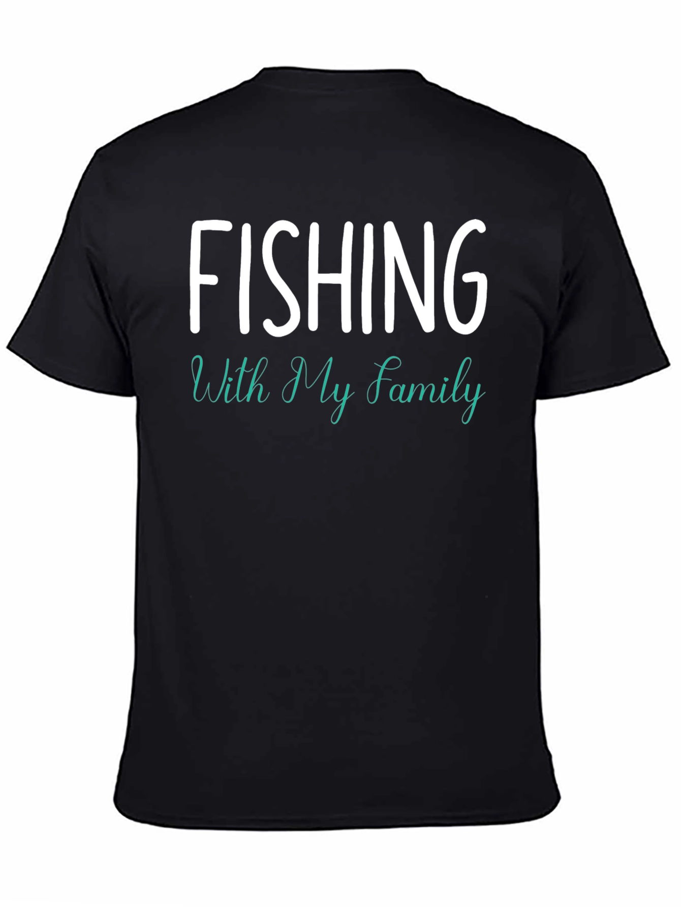 Fishing With My Family T-Shirt