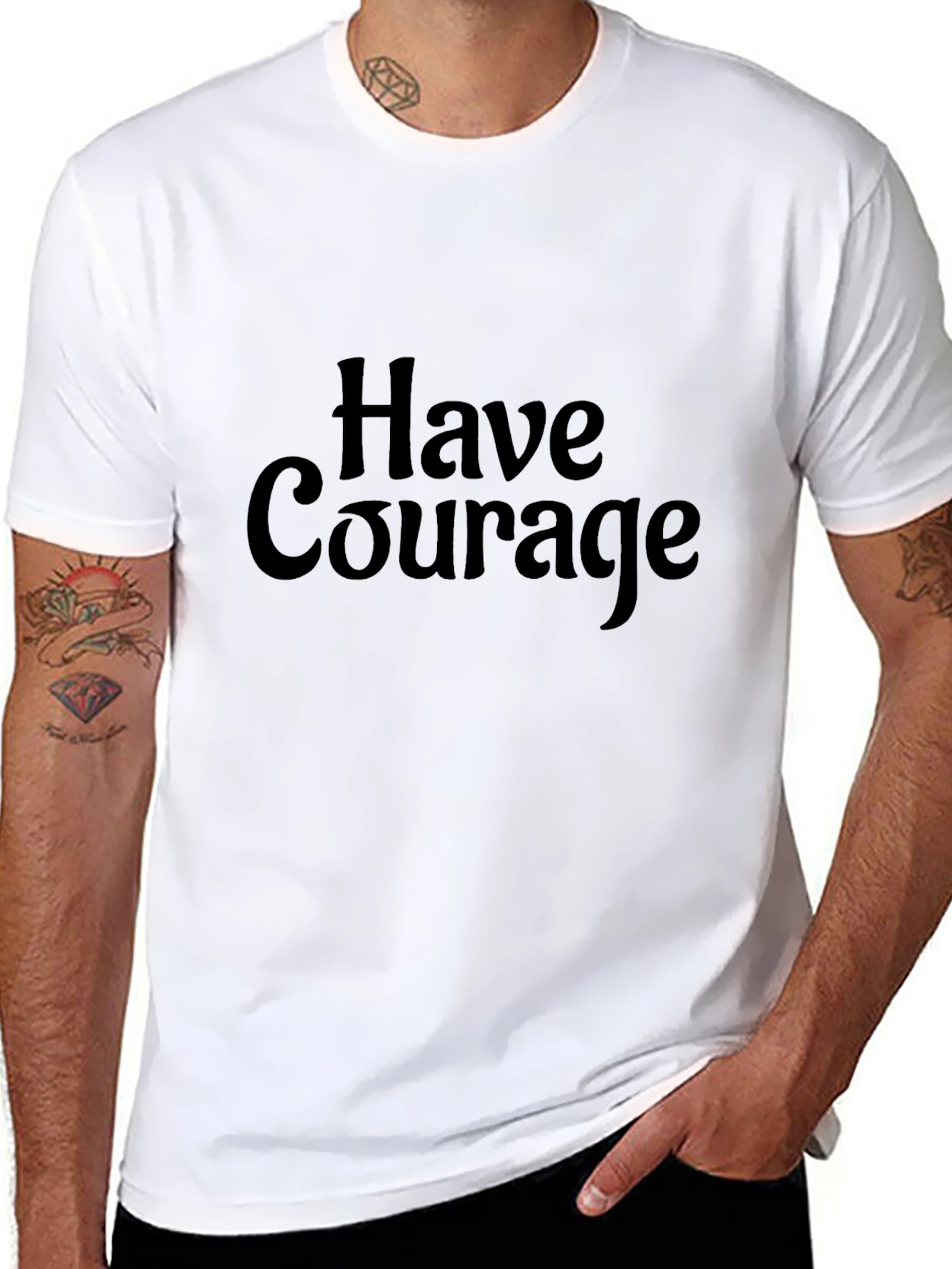 Have Courage Black T-Shirt