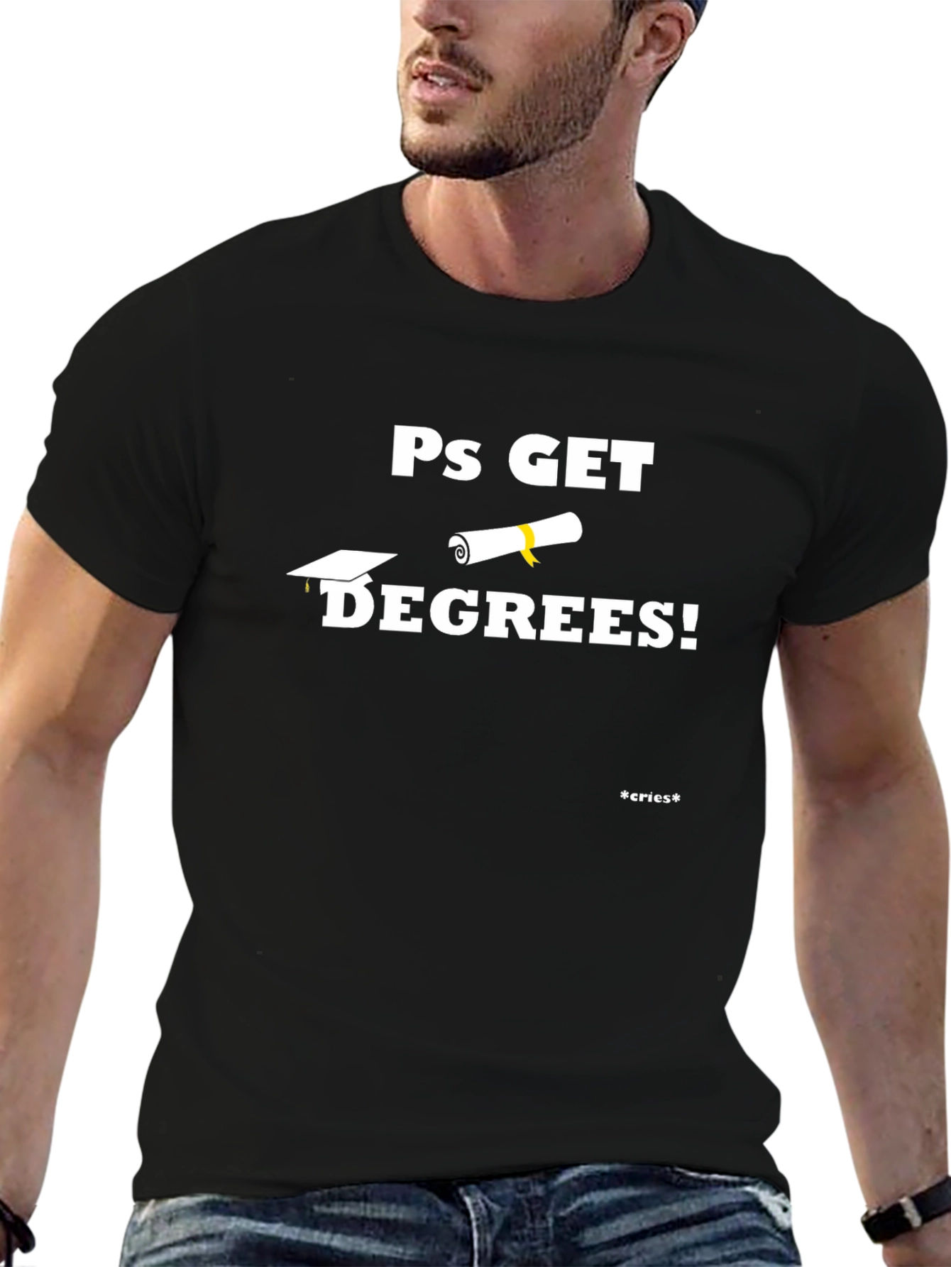 Ps Get Degrees! Black Cotton T-Shirt
