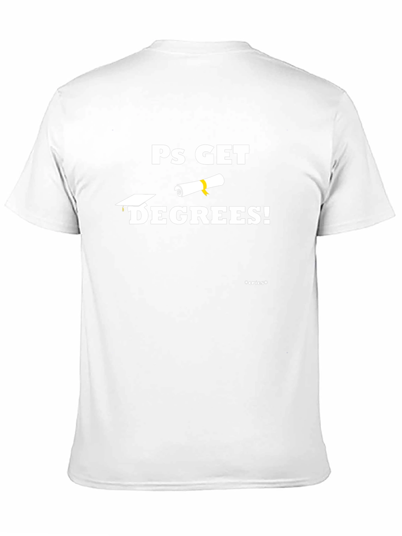 Ps Get Degrees! Black Cotton T-Shirt