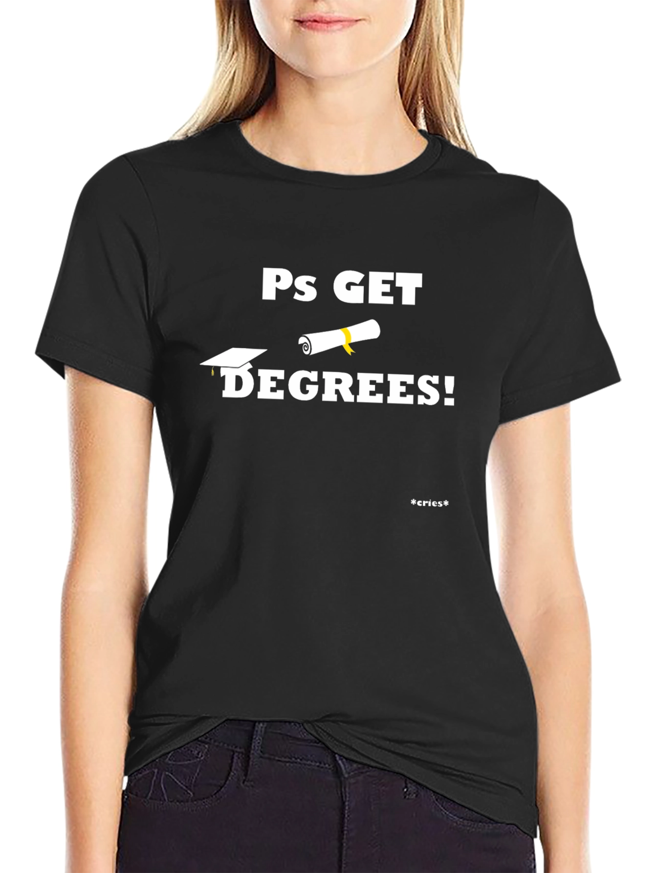 Ps Get Degrees! Black Cotton T-Shirt