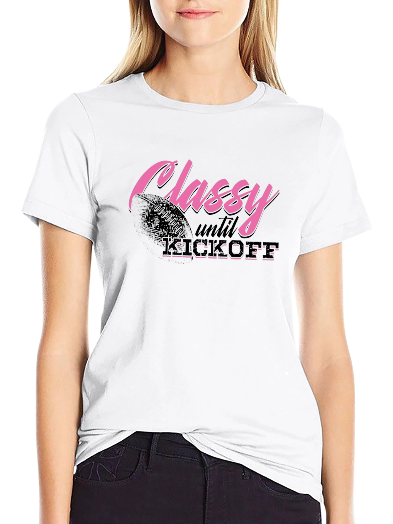 Classy Until Kickoff Graphic Tee