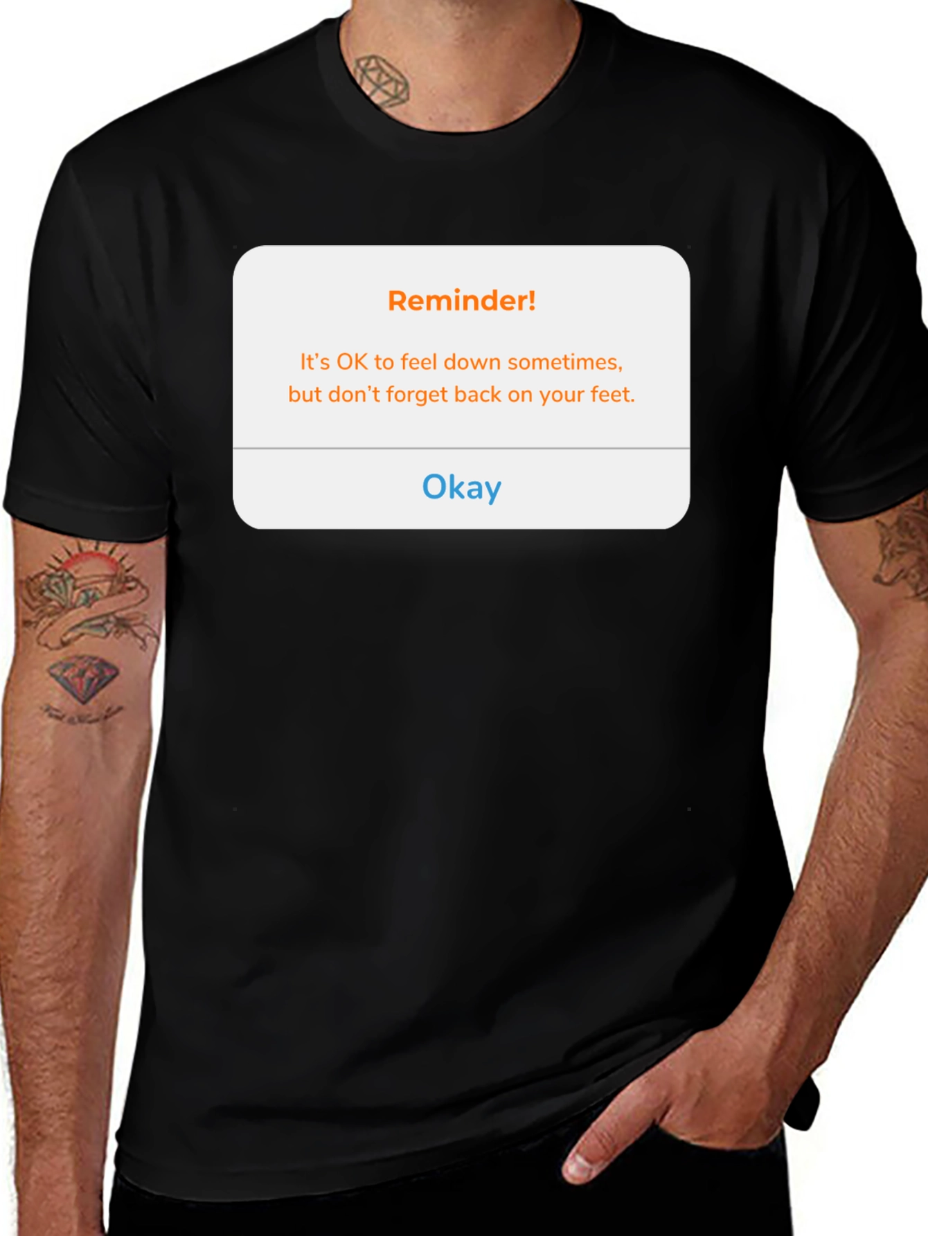 Reminder! Feel Down Sometimes T-Shirt