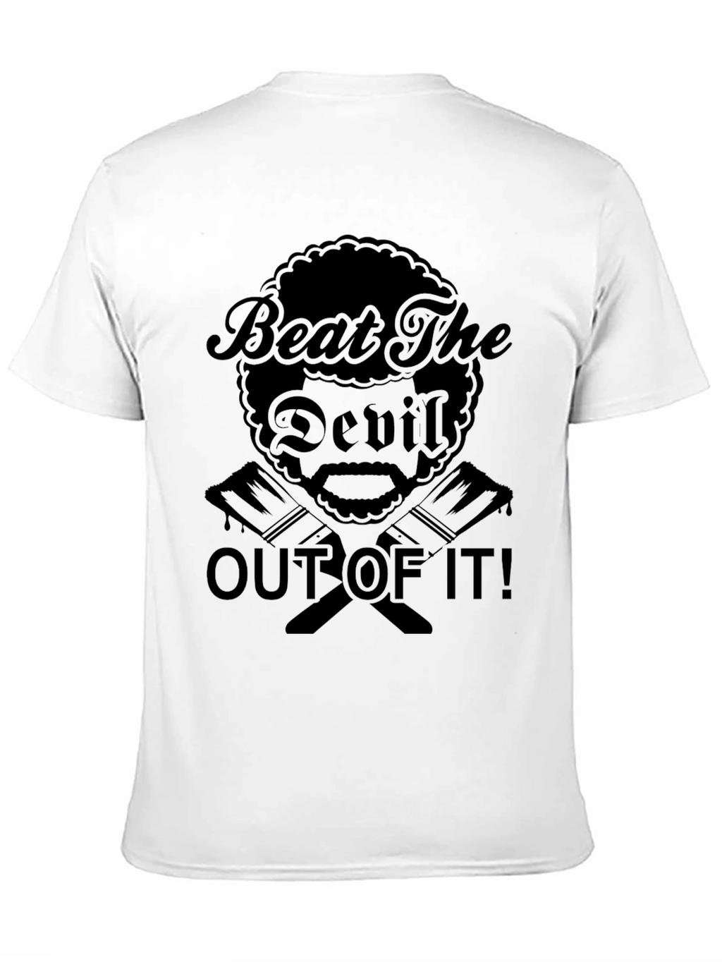 Beat The Devil Out Of It Black T-Shirt