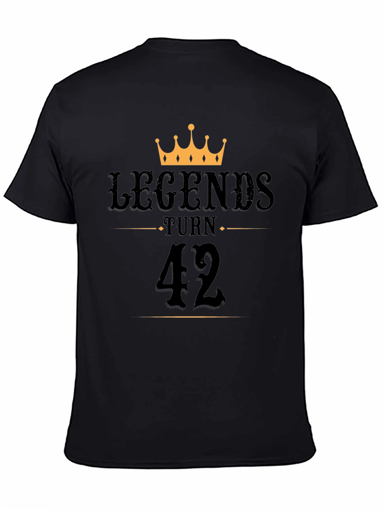 Legends Turn 42 Black T-Shirt