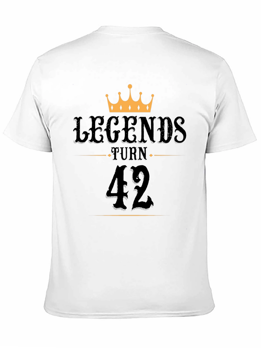 Legends Turn 42 Black T-Shirt