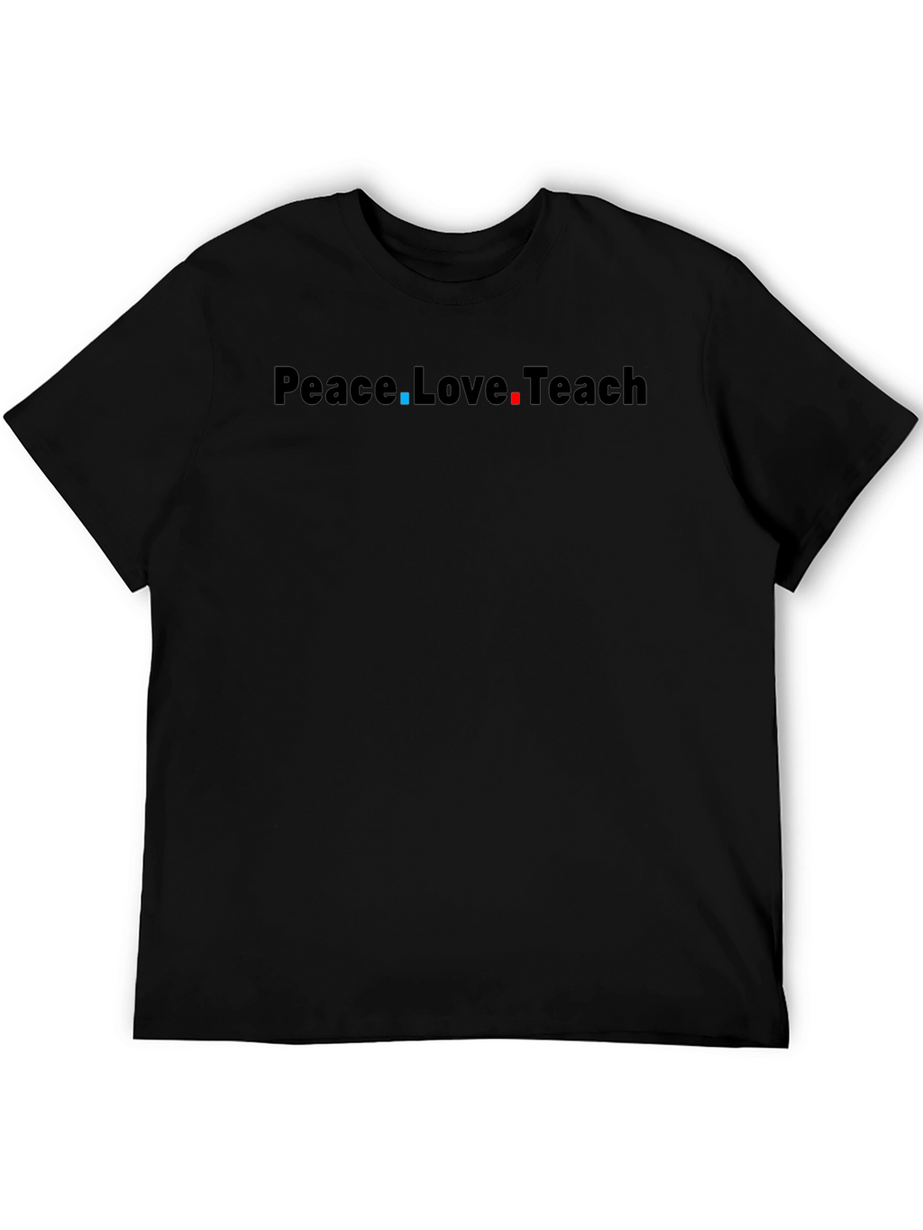 Peace Love Teach Black T-Shirt