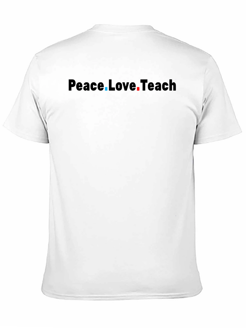 Peace Love Teach Black T-Shirt