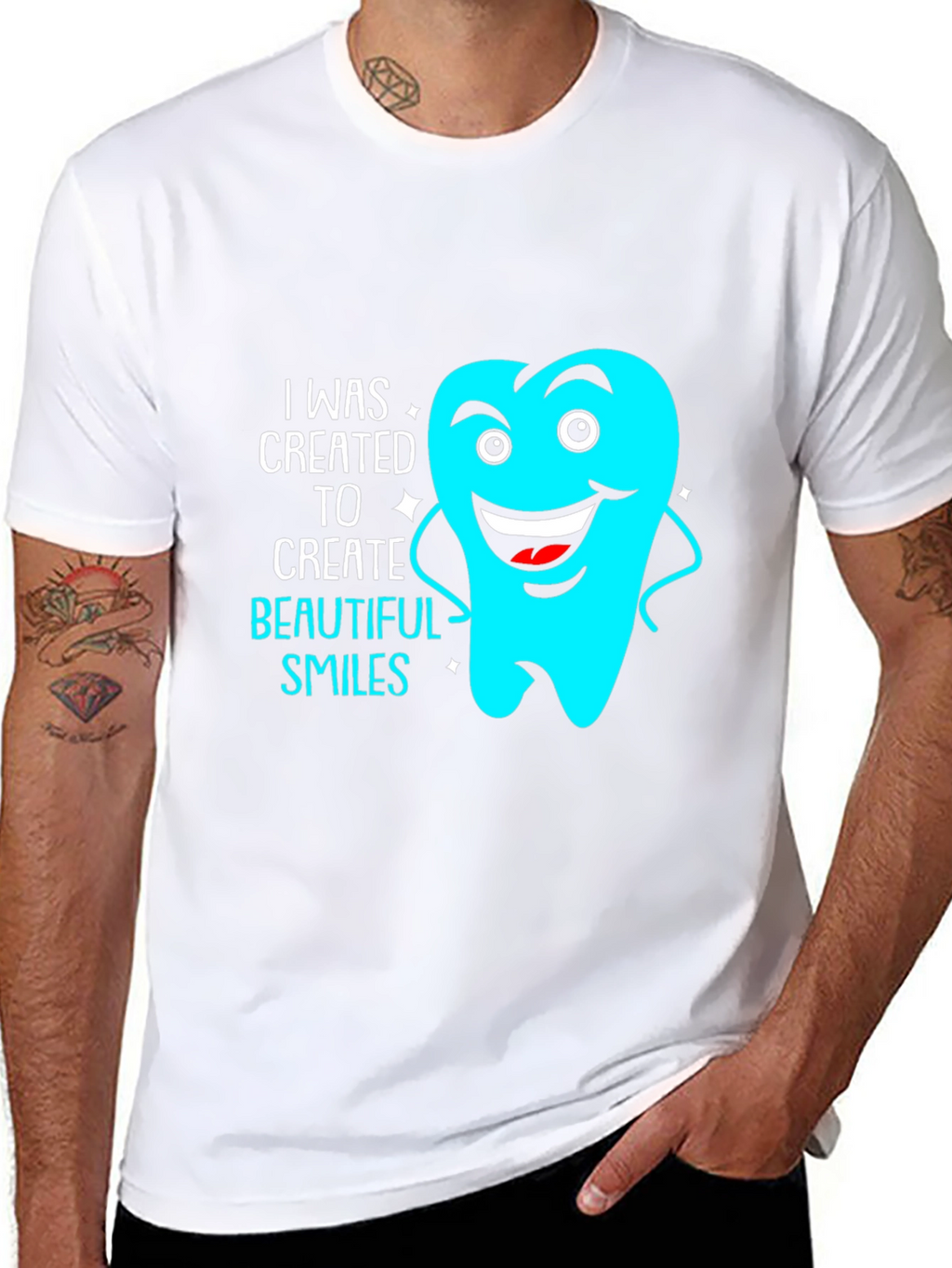 Dentist Tee: Created to Create Beautiful Smiles