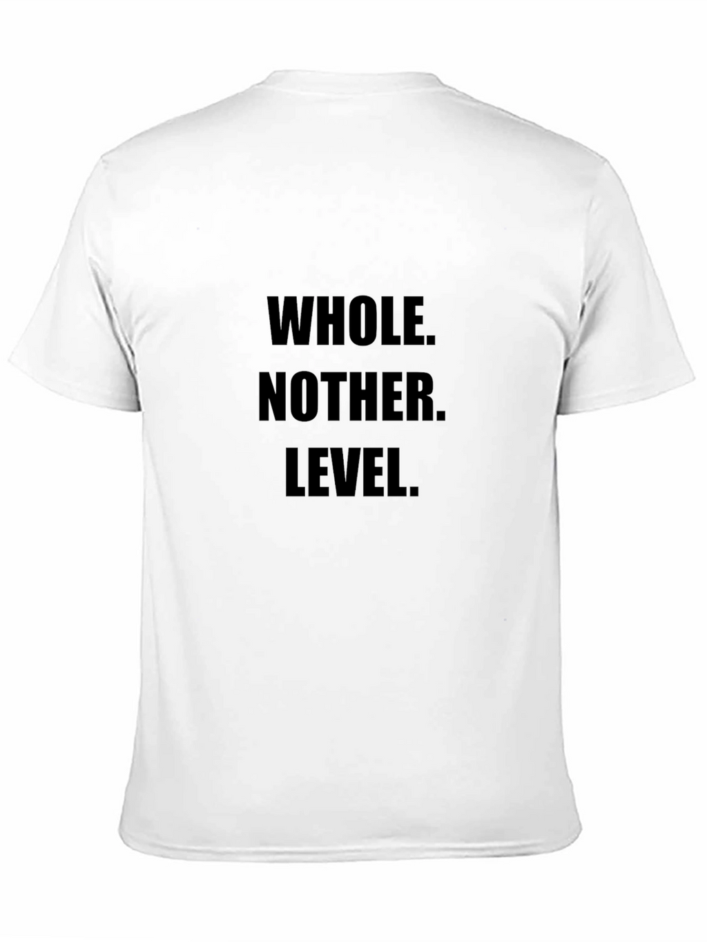 Whole Nother Level Black Graphic Tee