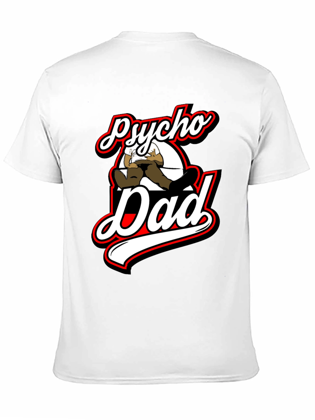 Psycho Dad Graphic T-Shirt