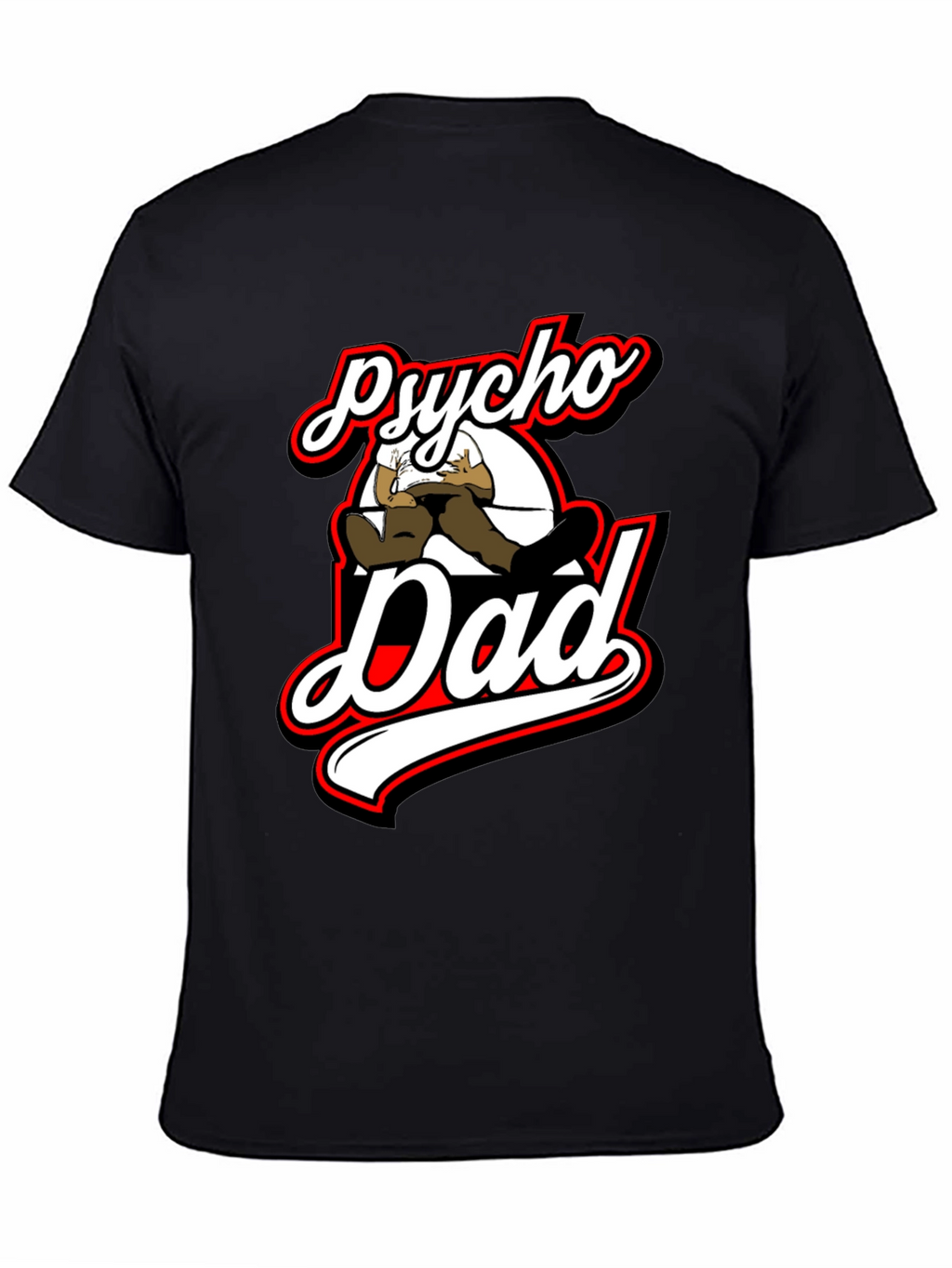 Psycho Dad Graphic T-Shirt