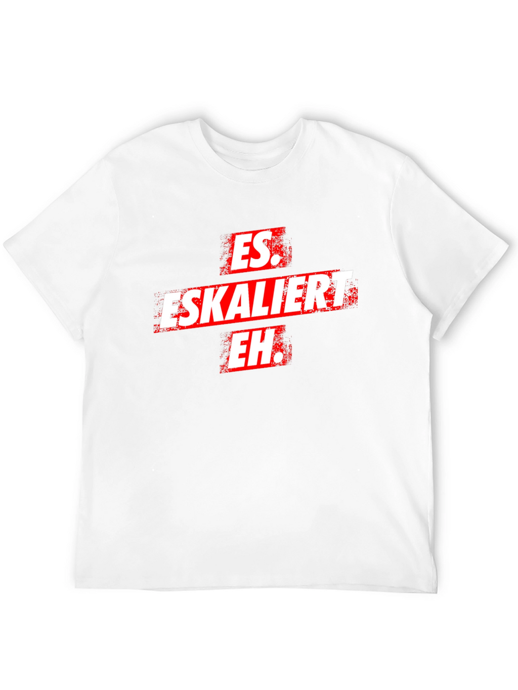 Es Eskaliert Eh T-Shirt -  Black Novelty Tee