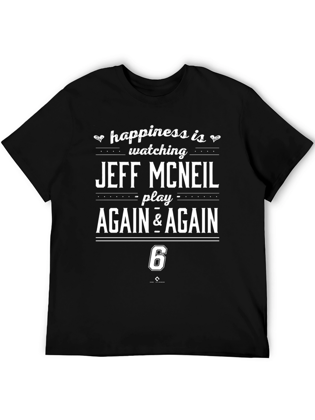 Jeff McNeil Fan T-Shirt - Happiness Is Watching