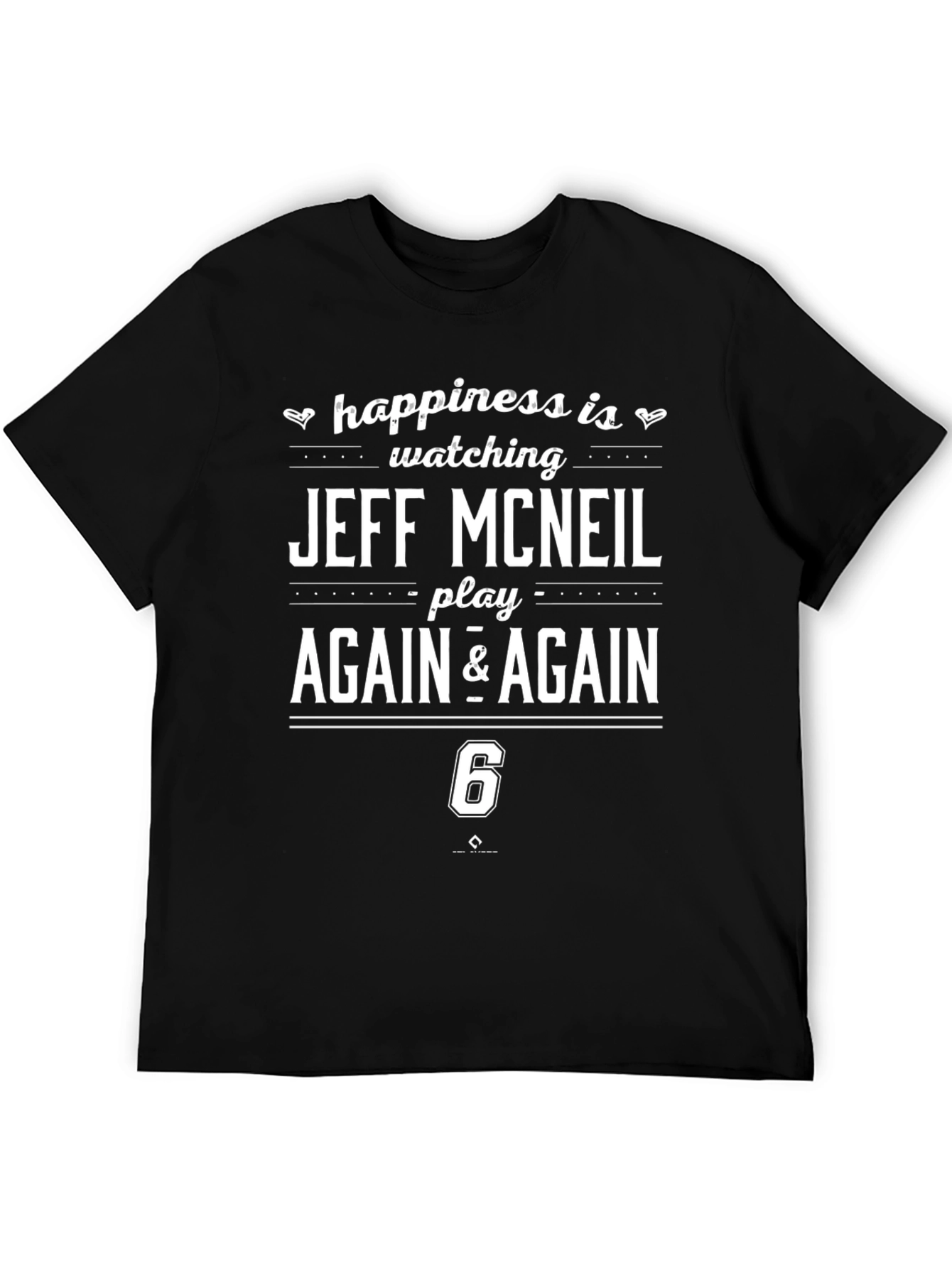 Jeff McNeil Fan T-Shirt - Happiness Is Watching
