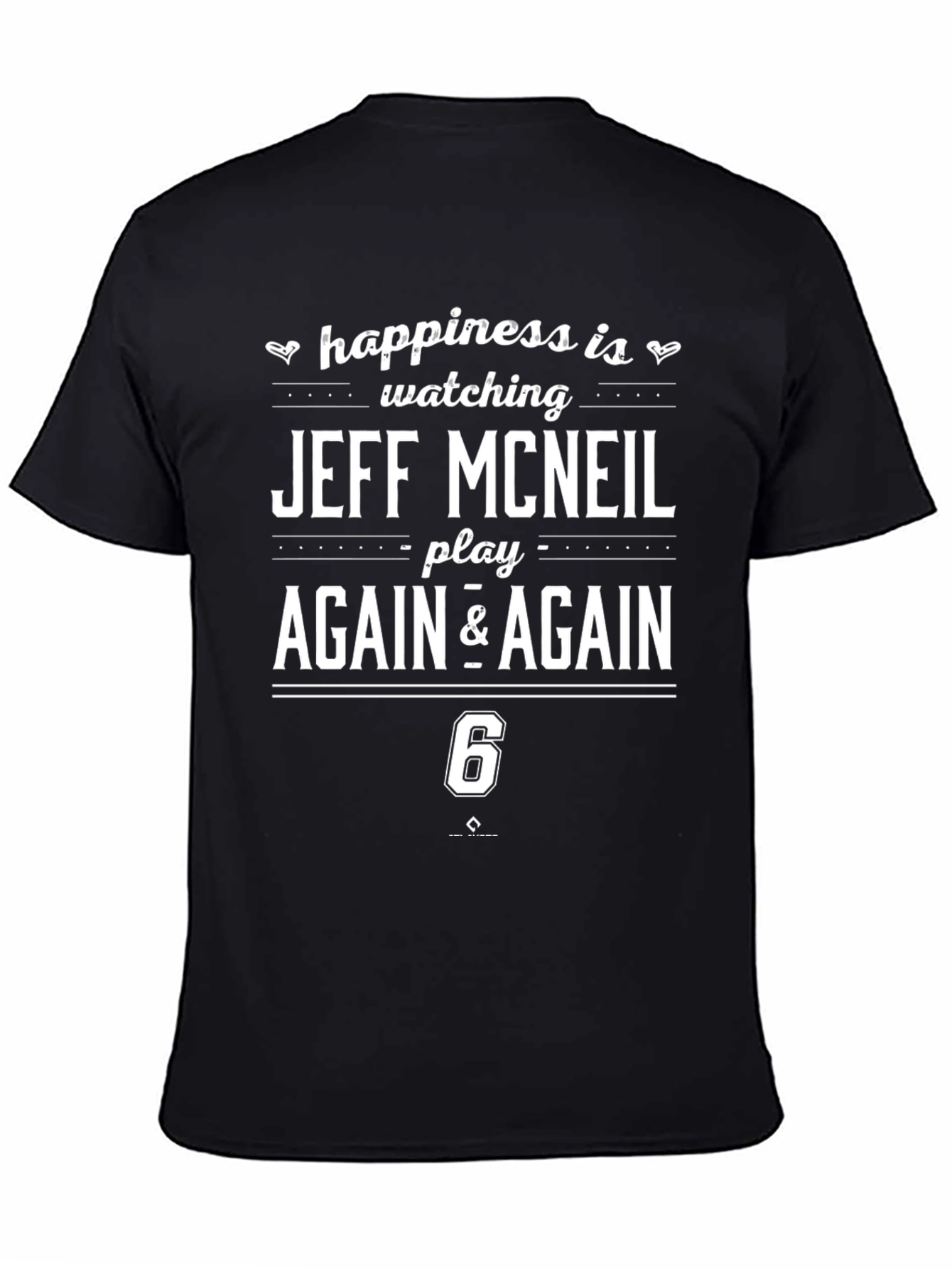Jeff McNeil Fan T-Shirt - Happiness Is Watching