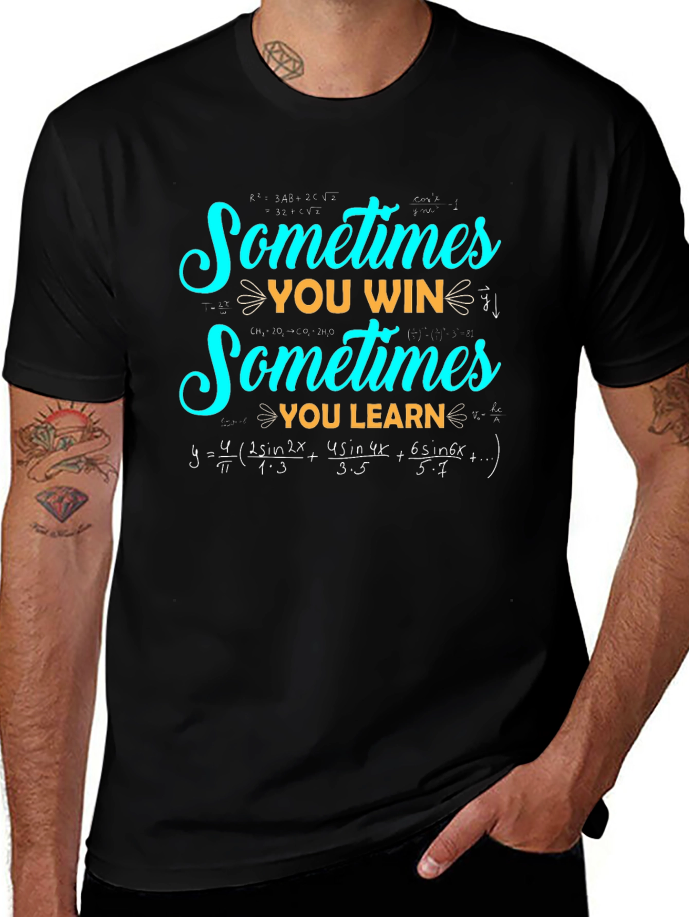 Sometimes You Win Sometimes You Learn Math T-Shirt
