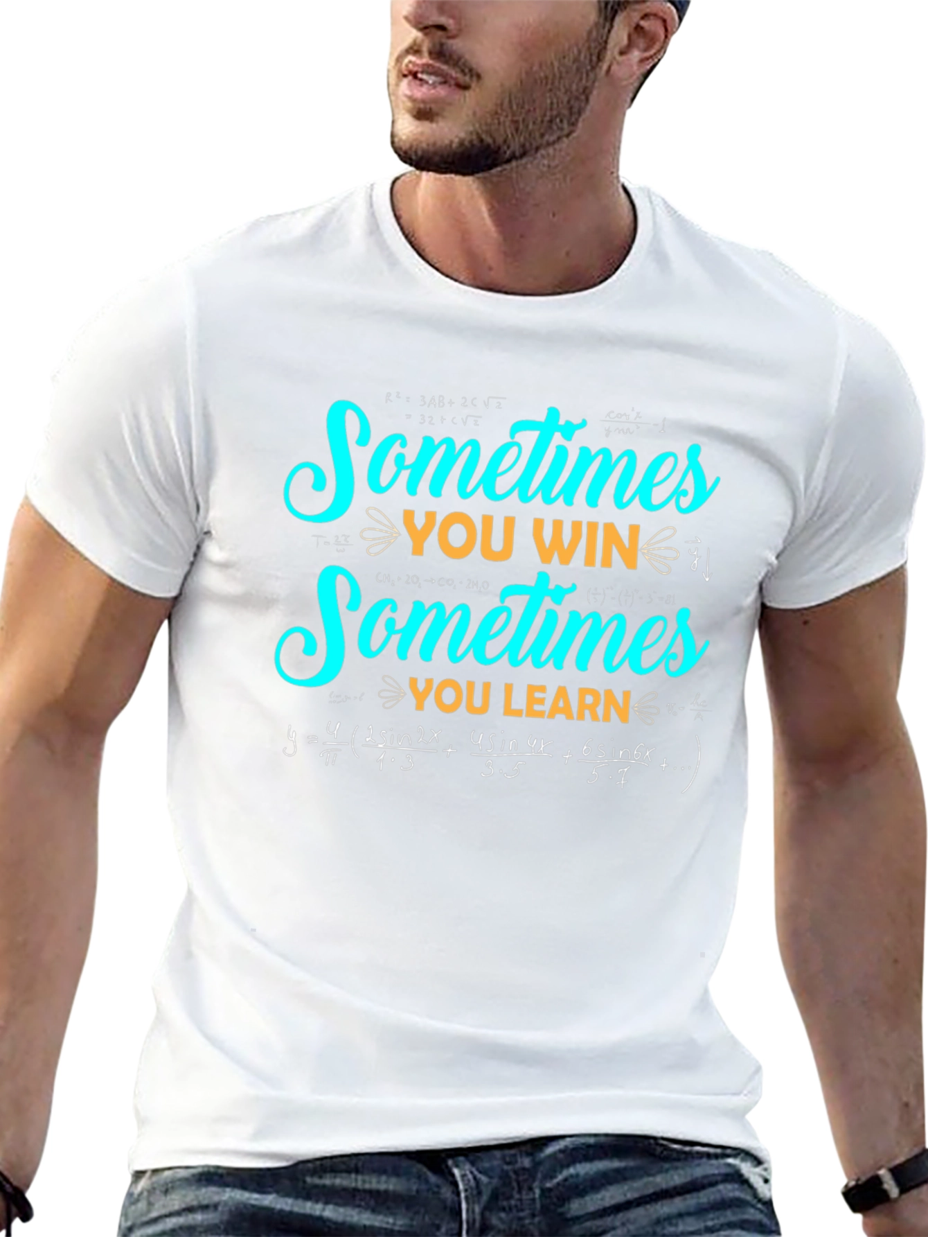 Sometimes You Win Sometimes You Learn Math T-Shirt