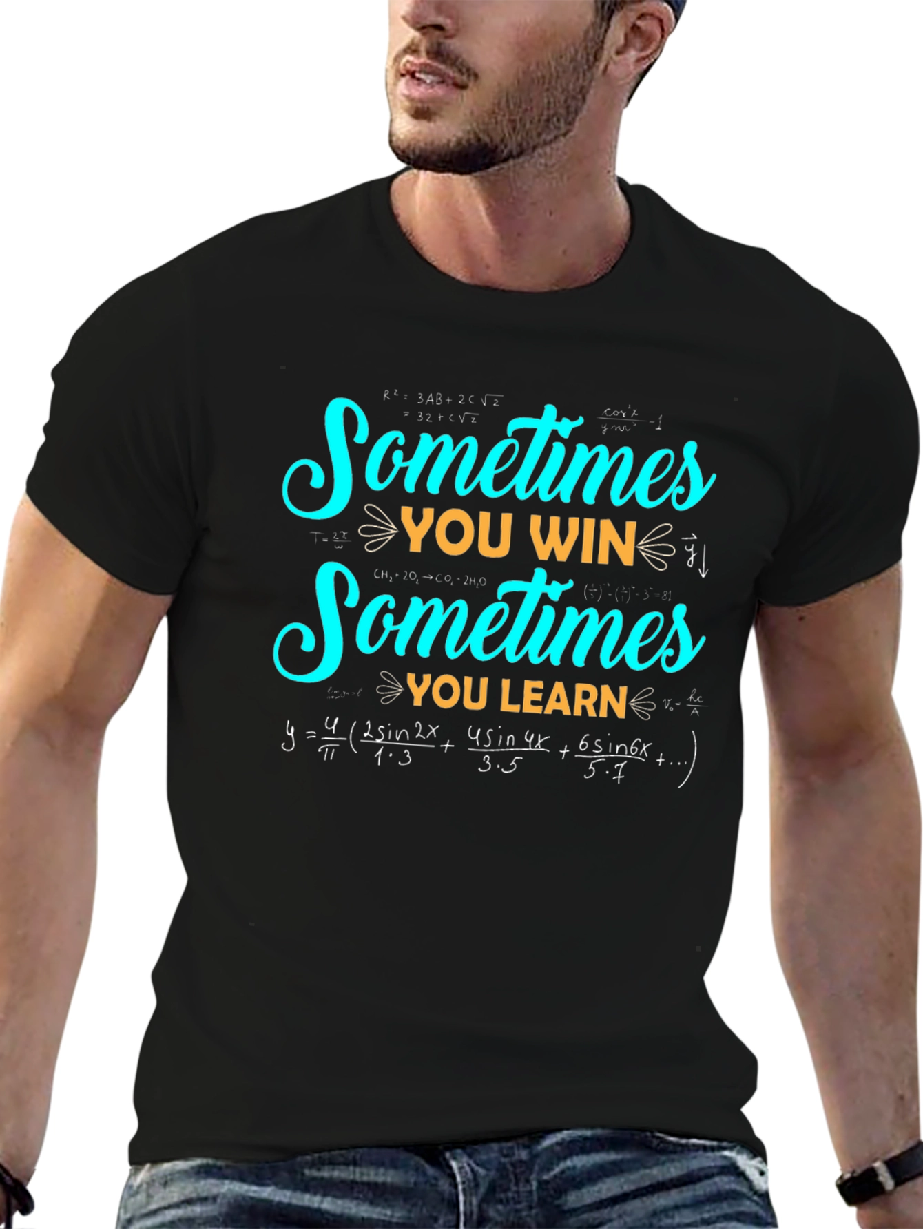 Sometimes You Win Sometimes You Learn Math T-Shirt