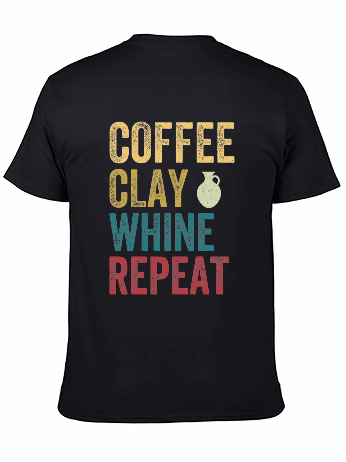 Coffee Clay Whine Repeat Graphic T-Shirt