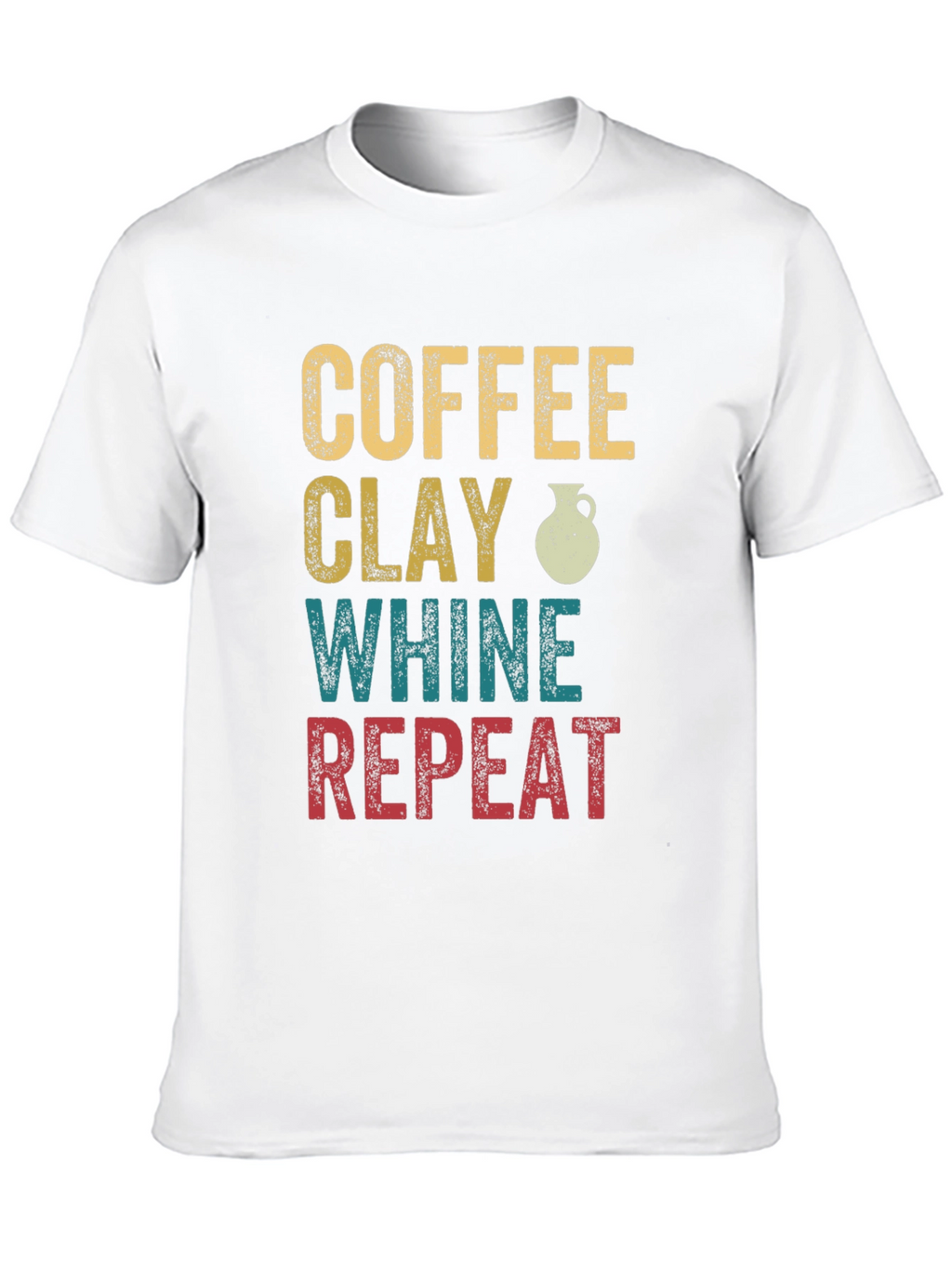 Coffee Clay Whine Repeat Graphic T-Shirt