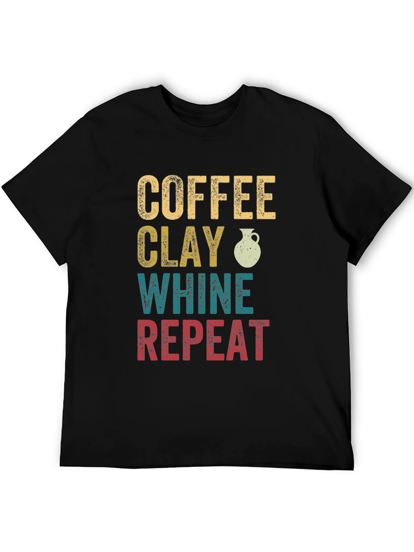 Coffee Clay Whine Repeat Graphic T-Shirt