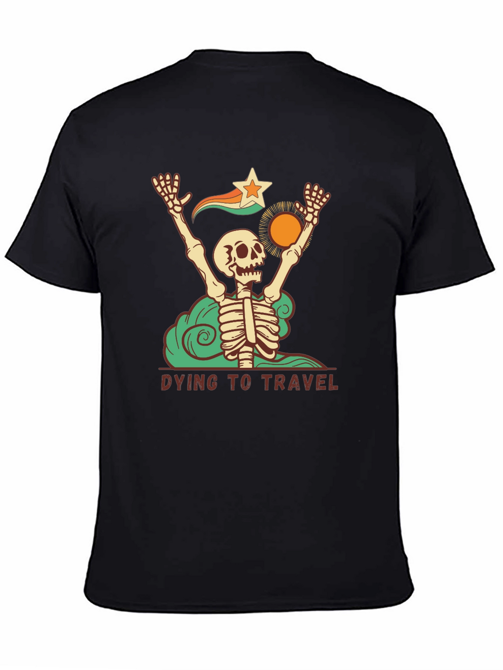 Dying to Travel Graphic T-Shirt
