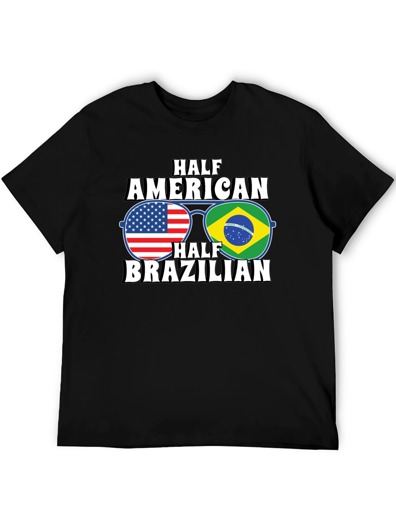 Half American Half Brazilian T-Shirt