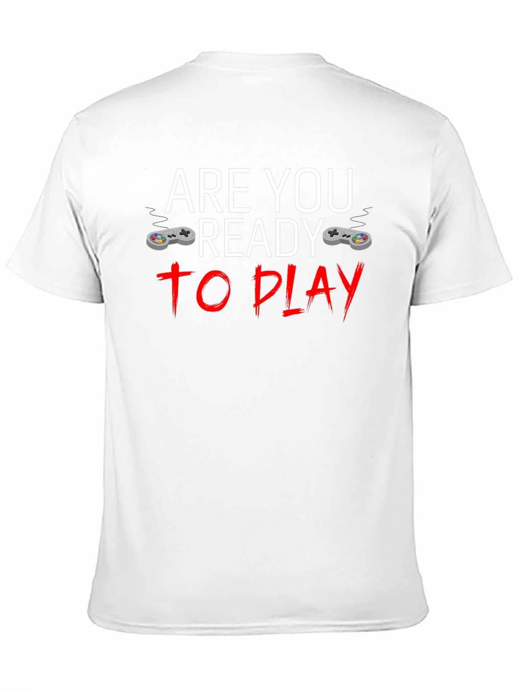 Are You Ready to Play Gamer T-Shirt