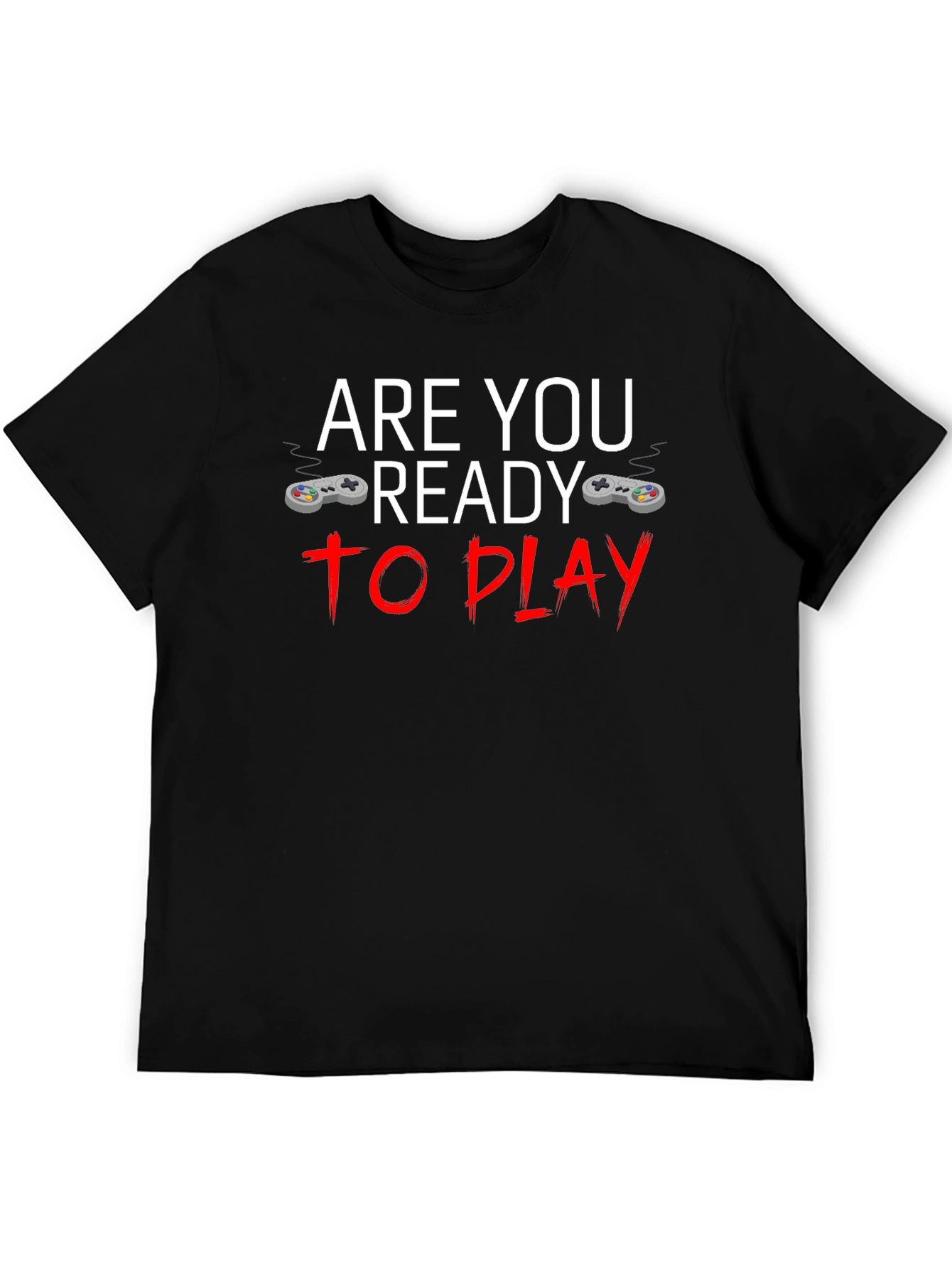 Are You Ready to Play Gamer T-Shirt