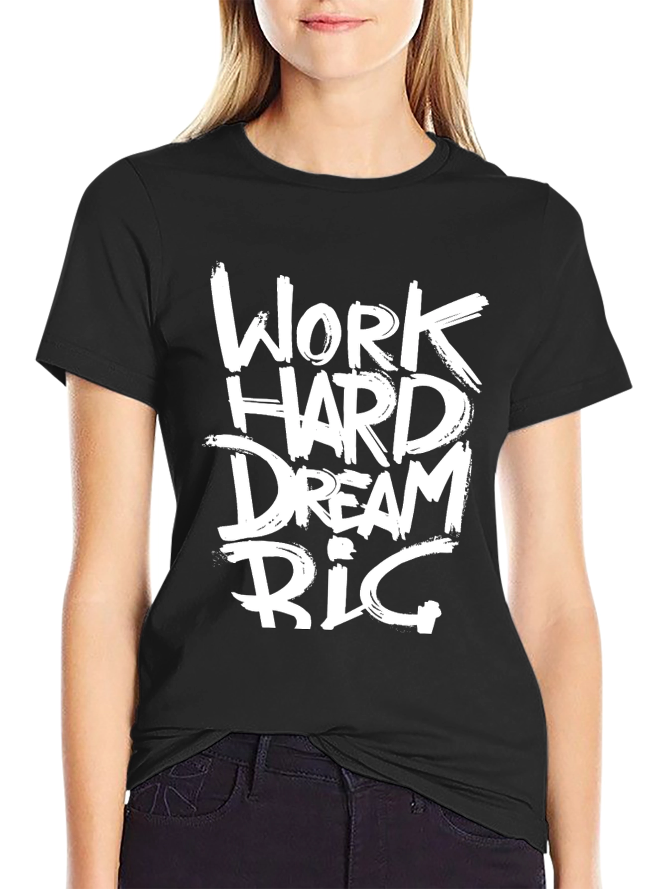 Work Hard Dream Big Graphic Tee - Black Cotton T-Shirt